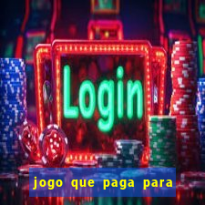 jogo que paga para jogar de verdade